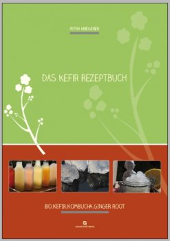 Wonderful 50-page Water Kefir recipe e-book with the best recipes (German version)